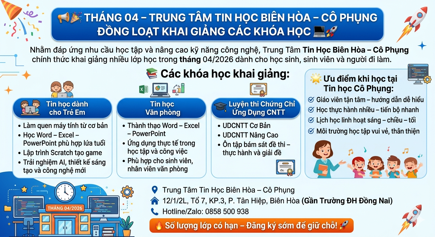 RUNG TÂM TIN HỌC BIÊN HÒA – CÔ PHỤNG 